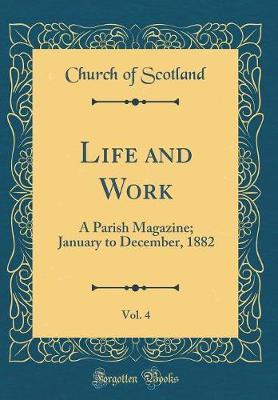 Life and Work, Vol. 4 by Church of Scotland image