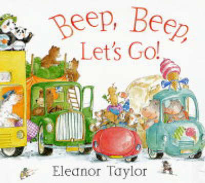Beep Beep, Let's Go! by Eleanor Taylor image