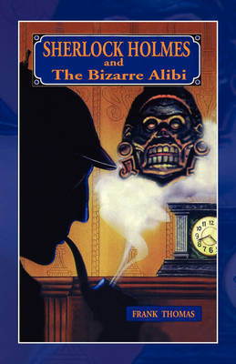 Sherlock Holmes: Bizarre Alibi by Frank Thomas image