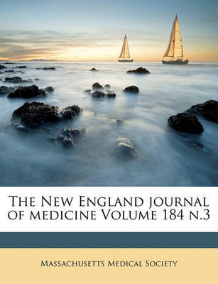 The New England Journal of Medicine Volume 184 N.3 by Massachusetts Medical Society image