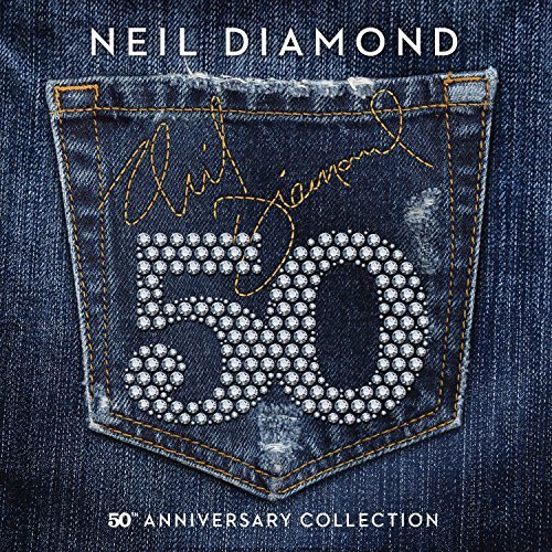 50 - 50th Anniversary Collection by Neil Diamond image