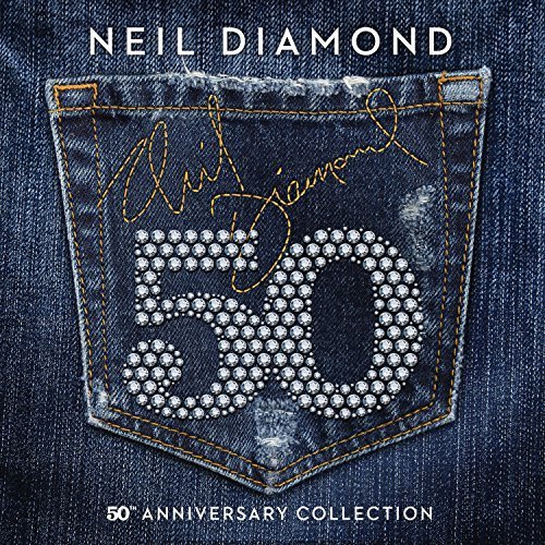 50 - 50th Anniversary Collection on CD by Neil Diamond