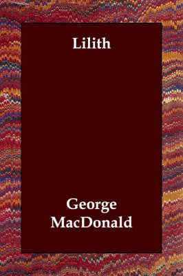 Lilith on Paperback by George MacDonald