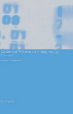 Culture and Politics in the Information Age image