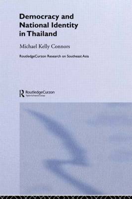 Democracy and National Identity in Thailand by Michael Kelly Connors image