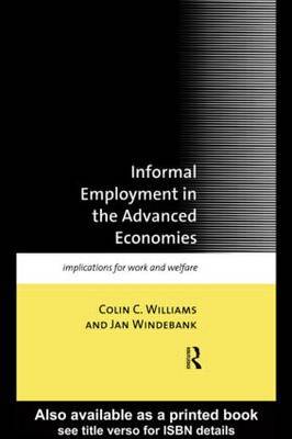 Informal Employment in Advanced Economies by Colin C. Williams image