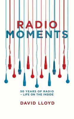 Radio Moments by David Lloyd image