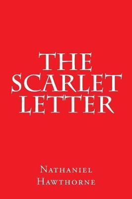 The Scarlet Letter by Nathaniel Hawthorne image