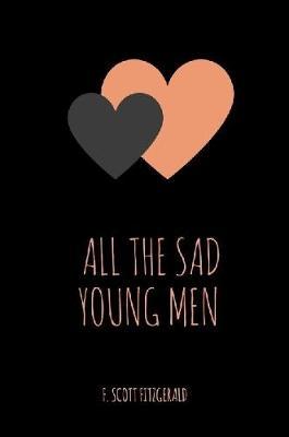 All the Sad Young Men by F.Scott Fitzgerald image
