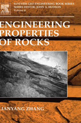Engineering Properties of Rocks: Volume 4 by Lianyang Zhang image