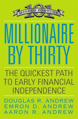 Millionaire By Thirty by Douglas R Andrew image