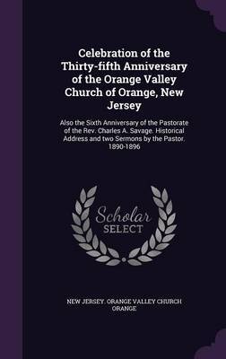 Celebration of the Thirty-Fifth Anniversary of the Orange Valley Church of Orange, New Jersey image