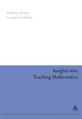 Insights into Teaching Mathematics by A. Orton image