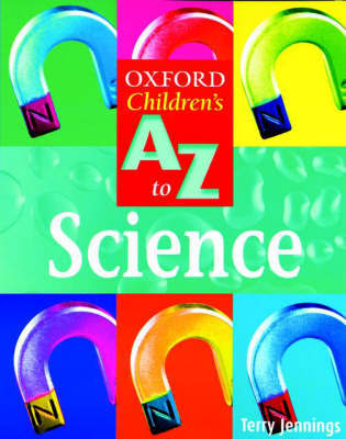 Oxford Children's A To Z to Science by Terry Jennings image