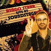 Ringo Starr: Live at Soundstage by Ringo Starr Ringo Starr: Live at Soundstage by Ringo Starr