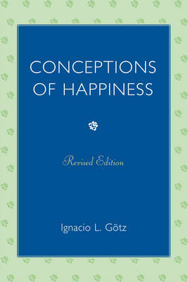 Conceptions of Happiness by Ignacio L. Gotz image