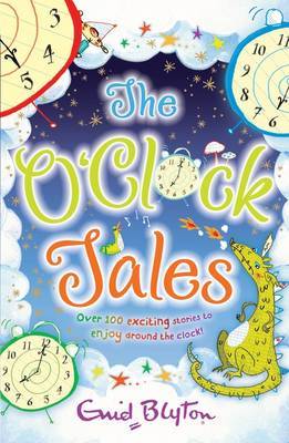 The O'Clock Tales Collection by Enid Blyton image