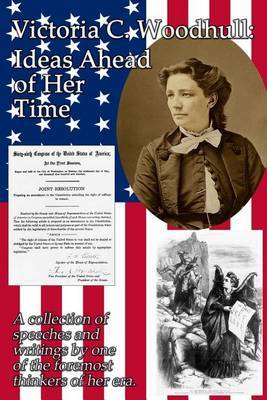 Victoria C. Woodhull by Victoria Claflin Woodhull image