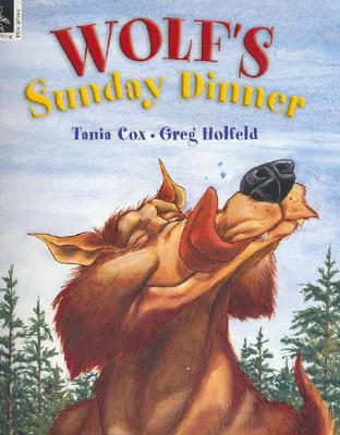 Wolf's Sunday Dinner by Tania Cox image