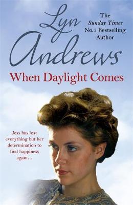 When Daylight Comes by Lyn Andrews image