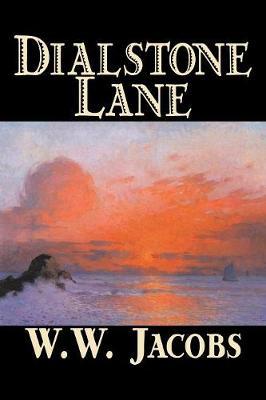 Dialstone Lane by W.W. Jacobs image