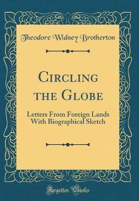 Circling the Globe by Theodore Widney Brotherton image