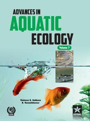 Advances in Aquatic Ecology Vol. 7 by Vishwas B. Sakhare image