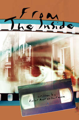 From The Inside by Victor Andrea Lawrence image