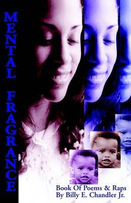 Mental Fragrances by Billy E. Chandler Jr image