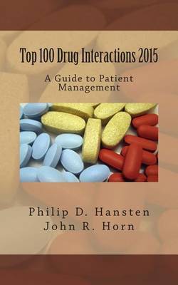 Top 100 Drug Interactions 2015 by Philip D. Hansten image