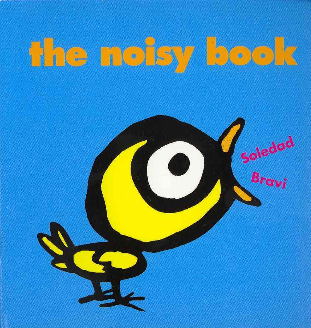 The Noisy Book by Soledad Bravi