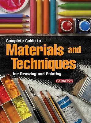 Complete Guide to Materials and Techniques for Drawing and Painting by David Sanmiguel image