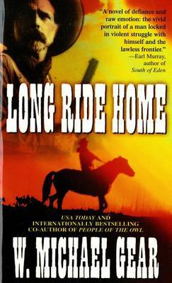 Long Ride Home on Paperback by W.Michael Gear