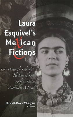 Laura Esquivel's Mexican Fictions image