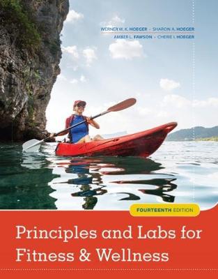 Principles and Labs for Fitness and Wellness by Cherie Hoeger image
