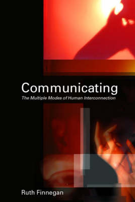 Communicating: The Multiple Modes of Human Interconnection by Ruth Finnegan image