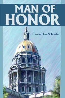 Man of Honor by Francell Lee Schrader image