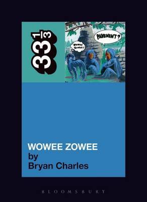 "Pavement's" "Wowee Zowee" by Bryan Charles image