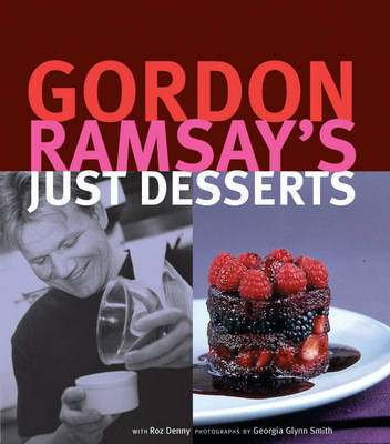 Gordon Ramsay's Just Desserts by Gordon Ramsay image
