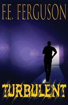 Turbulent by F E Ferguson image
