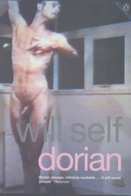 Dorian: An Imitation by Will Self image