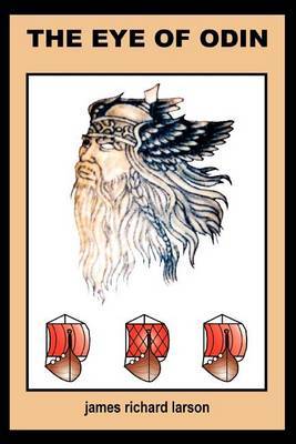 The Eye of Odin by James Richard Larson image