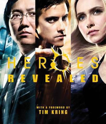 "Heroes" Revealed: Featuring Series 1, 2 and 3 by Michael Goldman image