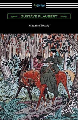 Madame Bovary (Translated by Eleanor Marx-Aveling with an Introduction by Ferdinand Brunetiere) by Gustave Flaubert image