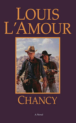 Chancy by Louis L'Amour image