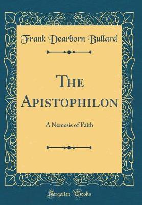 The Apistophilon by Frank Dearborn Bullard image