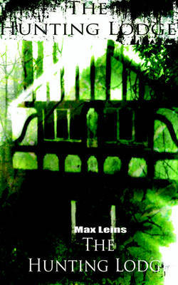 The Hunting Lodge by Max Leins image