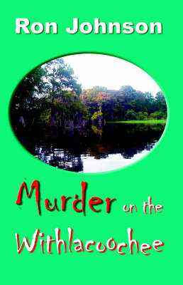 Murder on the Withlacoochee by Ron Johnson image