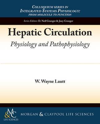 Hepatic Circulation by W.Wayne Lautt image