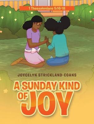 A Sunday Kind of Joy by Joycelyn Strickland-Egans image